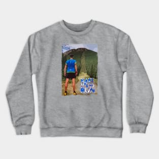 Runner Hill , Wakeup and Kick Inspirational Crewneck Sweatshirt